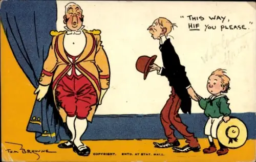 Künstler Ak Browne, Tom, This Way, Hif You Please