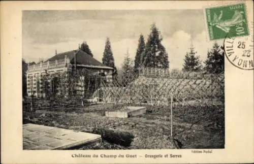 CPA Yonne, Château du Champ du Guet, Orangerie et Serres