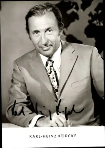 Ak Moderator Karl-Heinz Köpcke, Portrait, Autogramm