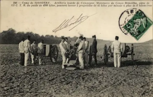 Ak Sissonne Aisne, Artillerie lourde de Campagne, Manoeuvre du Canon Rimailho