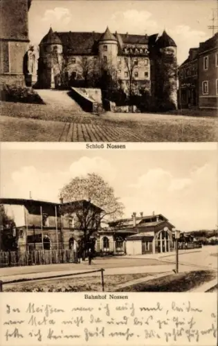Ak Nossen in Sachsen, Schloss, Bahnhof, Bahnhofswirtschaft Inh. Max Neumann