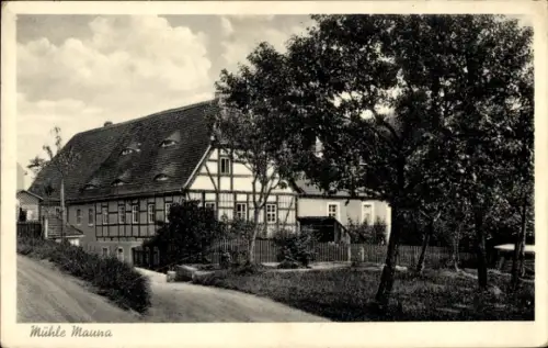 Ak Mauna Käbschütztal, Mühle Mauna