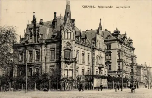Ak Chemnitz in Sachsen, Albertstraße, Carolahotel
