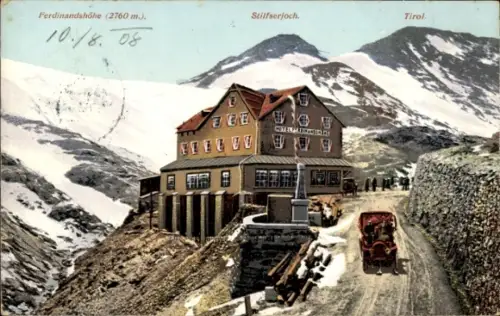 Ak Stilfser Joch Stilfserjoch Passo dello Stelvio Südtirol, Ferdinandshöhe, Großes Berghaus, vers