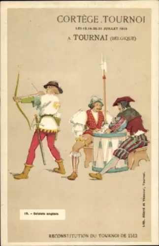 Ak Tournai Wallonien Hennegau, Soldaten, die Bogenschützen darstellen. Im Hintergrund ein Mann...