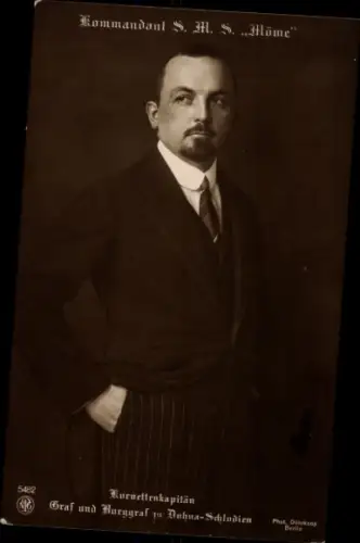 Ak Korvettenkapitän Nikolaus Graf zu Dohna Schlodien, Kommandant SMS Möwe, 5482