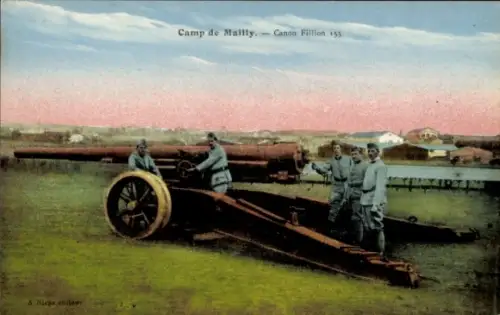 Ak Mailly le Camp Aube, Camp de Mailly, Kanone Fillion 155, französische Soldaten, coloriert