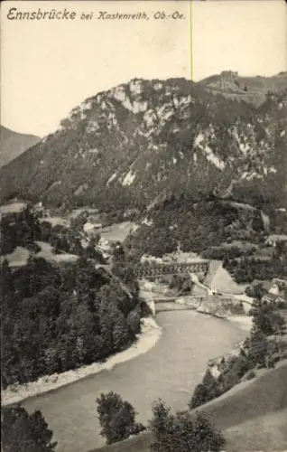Ak Kastenreith in Oberösterreich, Ennsbrücke