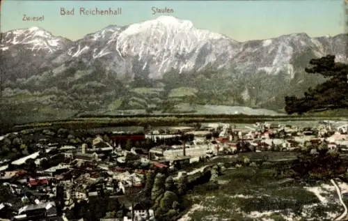 Ak Bad Reichenhall in Oberbayern, Berglandschaft, Stadtansicht,  Staufen, Zwiesel
