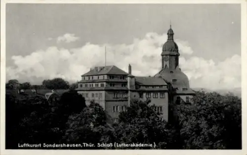 Ak Sondershausen im Kyffhäuserkreis Thüringen, Schloss, Lutherakademie