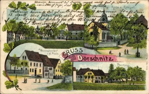 Litho Dörschnitz Lommatzsch Sachsen, Kirche, Rittergut, Weinrestaurant H. Pröde, Pfarrhaus