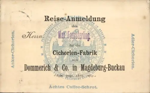 Ak Buckau Magdeburg, Cichorien-Fabrik von Dommerich & Co., Reiseanmeldung Max Foersterling