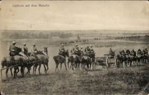 Ak Artillerie auf dem Marsche, Deutsche Soldaten, I. WK