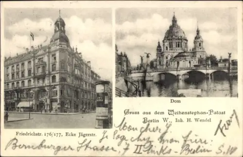 Ak Berlin Mitte, Friedrichstr. 176/177, Jägerstr., Dom, Weihenstephan-Palast, Berlin