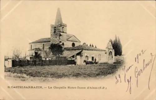Ak Castelsarrazin Tarn et Garonne, La Chapelle Notre Dame d'Alem