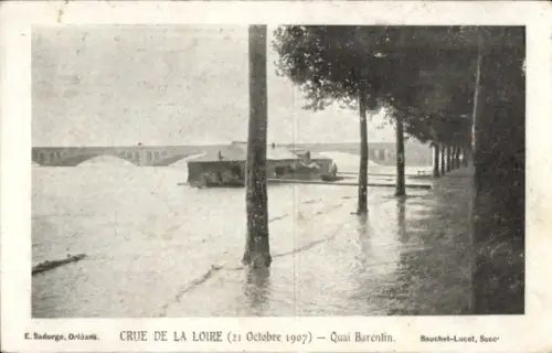 Ak Loiret, Crue de la Loire, 21 Octobre 1907, Quai Barentin