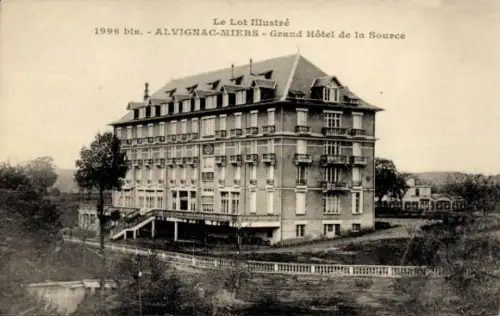 Ak Alvignac Miers Lot, Grand Hôtel de la Source