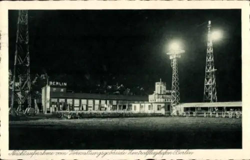 Ak Berlin Tempelhof, Zentralflughafen bei Nacht