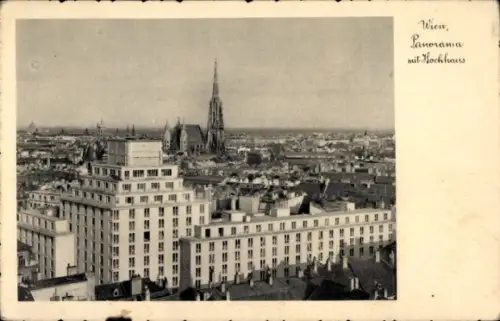 Ak Wien 1 Innere Stadt, Panorama, Kirchen-Spitze, Dächer, großes Hochhaus, Text: Panorama mit Hoc