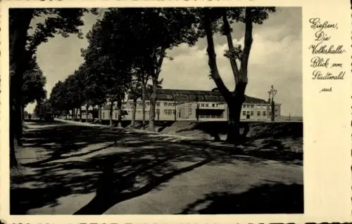 Ak Gießen an der Lahn Hessen, Volkshalle, Blick vom Stadtwald