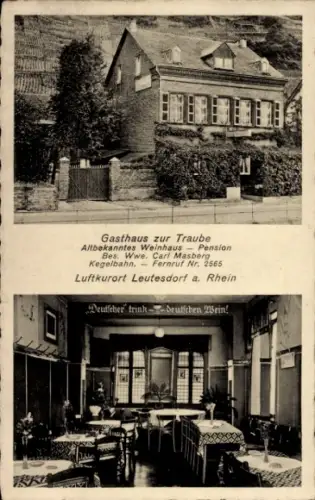 Ak Leutesdorf am Mittelrhein, Gasthaus zur Traube, Altbekanntes Weinhaus, Pension, Kegelbahn