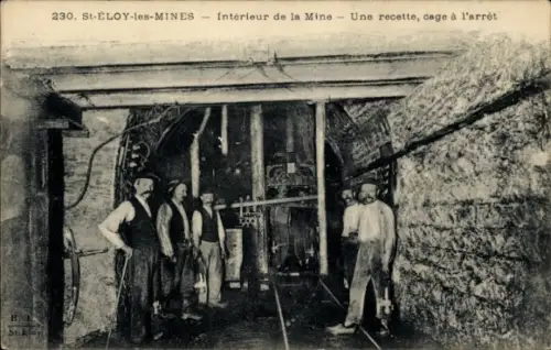 CPA Saint Éloy les Mines Puy de Dôme, Intérieur de la Mine, Une recette, cage à l'arrêt