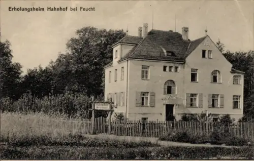 Ak Hahnhof Feucht in Mittelfranken, Erholungsheim Hahnhof, Gebäude, Landschaft, Zaun