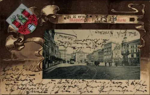 Präge Wappen Passepartout Ak Magdeburg an der Elbe, Markt, Denkmal, Straßenbahn