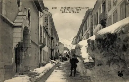 Ak Barèges Hautes Pyrénées, Barèges nach der Lawine, 2. Februar 1907, Eingang zur Kirche