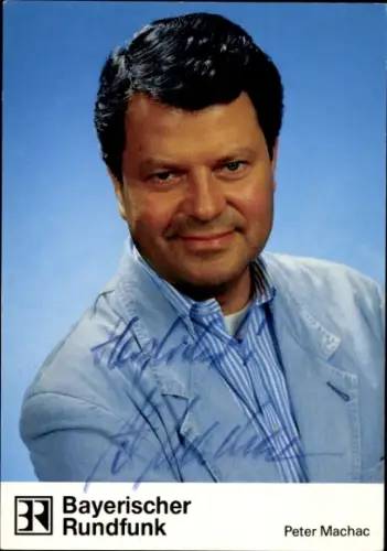 Autogrammkarte Schauspieler und Moderator Peter Machac, Portrait, Autogramm