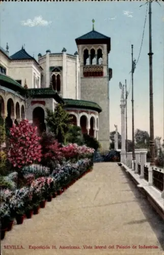Ak Sevilla Andalusien,  Exposición H. Americana, Palacio de Industrias, Blumen, Weg