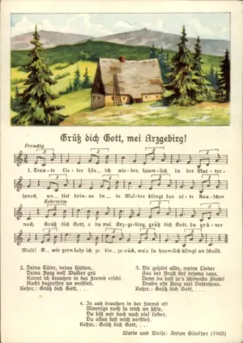 Lied Ak Grüß dich Gott, mei Arzgebirg von Anton Günther, Erzgebirgische Mundart