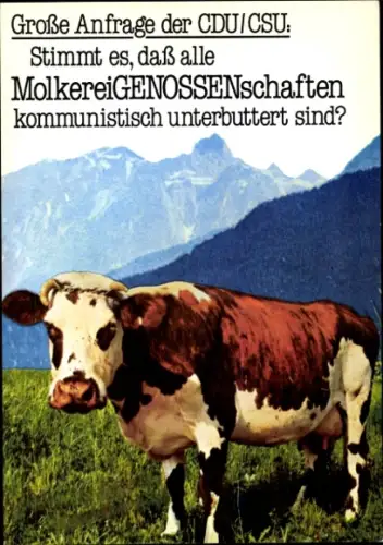 Künstler Ak Staeck, Klaus, Nr. 73a, Große Anfrage der CDU, Molkereigenossenschaften