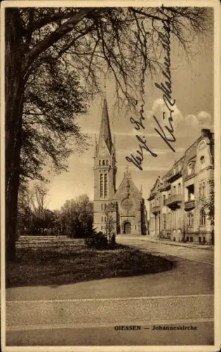 Ak Giessen Gießen an der Lahn Hessen,  Johanneskirche