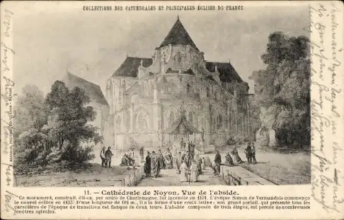 CPA Noyon Oise, Cathédrale