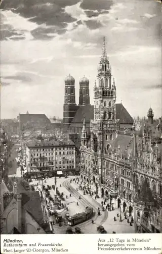 Ak München, Rathausturm und Frauenkirche