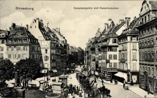 Ak Strasbourg Straßburg Elsass Bas Rhin, Gutenbergplatz und Gewerbslauben