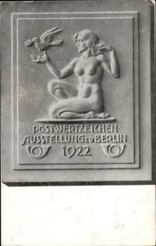 Ak Berlin, Postwertzeichenausstellung 1922, Relief, Frauenakt, Brieftaube