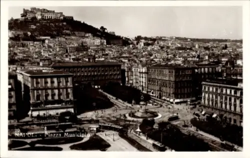 Ak Napoli Neapel Campania, NAPOLI, Piazza Municipio