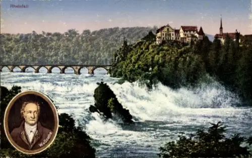Ak Rheinfall Kanton Schaffhausen, Wasserfall, Goethe