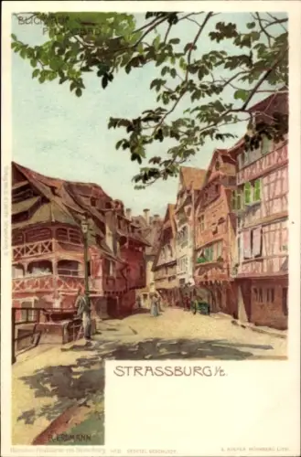Künstler Ak Erdmann, R., Straßburg Elsass Bas Rhin, Straße, Häuser