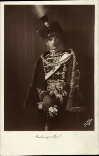 Ak Portrait des Erzherzogs Max in Husarenuniform und Helm, BKWI