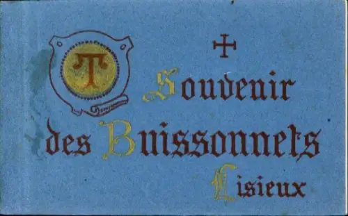 12 Ak im Umschlag Les Buissonnets in Lisieux, das Kindheitshaus der Heiligen Thérèse von Lisieux