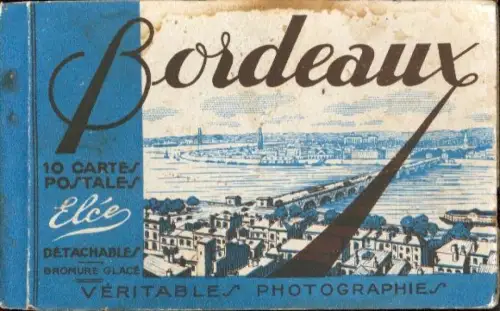 10 Ak im Umschlag Bordeaux Gironde