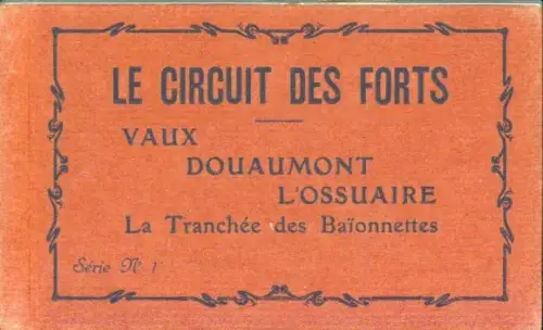 20Ak im Umschlag Verdun, Le Circut des Forts, Vaux Douaumont, Lossuaire, La Tranchee des Baionnettes