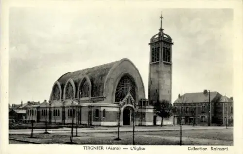 Ak Tergnier Aisne,  L'Église (Kirche), Collection Rainsard
