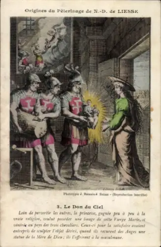 CPA Origines du Pelerinage de Notre Dame de Liesse, Le Don du Ciel