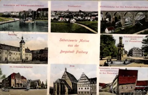 Ak Freiberg in Sachsen, Rathaus, Sankt Johannis Hospital, Dom, Totale, Schwedendenkmal