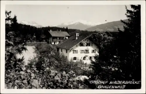 Ak Gnadenwald in Tirol, Blick zu Gasthof Walderbrücke
