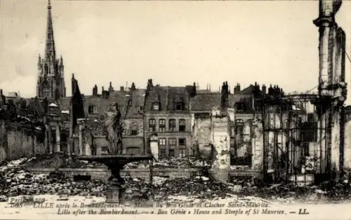 Ak Lille Nord,  Maison du Bon Génie, Clocher Saint-Maurice, nach Bombardement, Trümmer